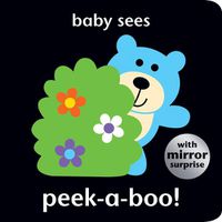 Cover image for Baby Sees: Peek-a-boo!