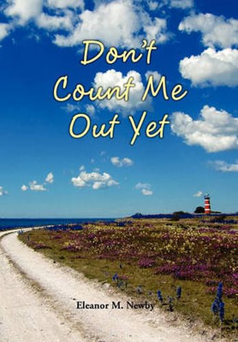 Cover image for Don't Count Me Out Yet
