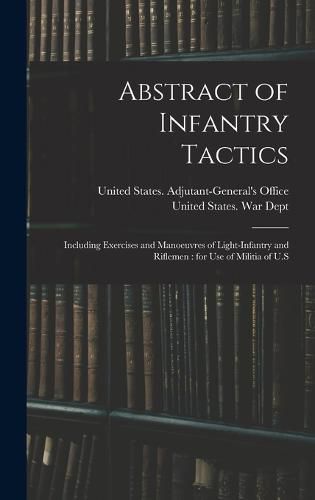 Cover image for Abstract of Infantry Tactics