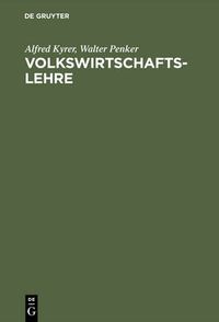 Cover image for Volkswirtschaftslehre: Grundzuge Der Wirtschaftstheorie Und -Politik