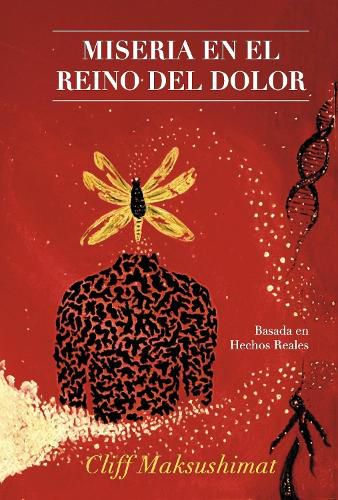 Cover image for MISERIA EN EL REINO DEL DOLOR