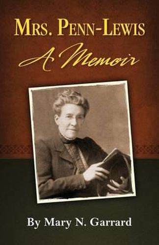 Cover image for Mrs. Penn-Lewis: A Memoir