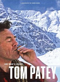 Cover image for One Man's Legacy: Tom Patey