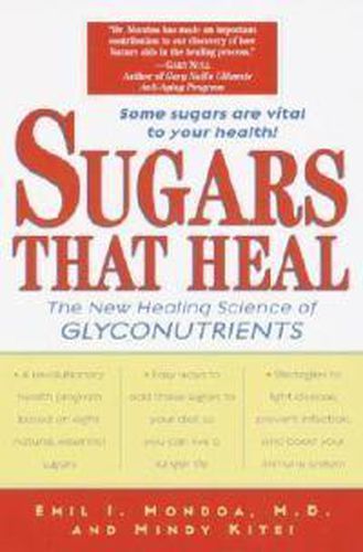Sugars That Heal