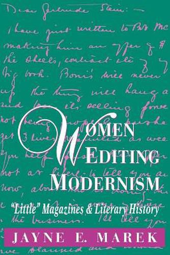 Cover image for Women Editing Modernism: Little  Magazines and Literary History