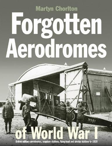 Forgotten Airfields of World War I