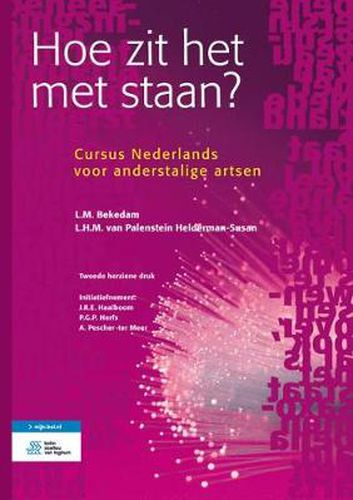 Cover image for Hoe Zit Het Met Staan?: Cursus Nederlands Voor Anderstalige Artsen