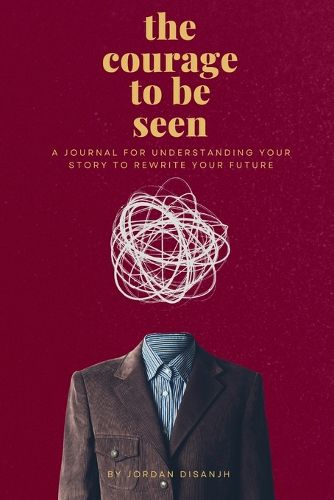Cover image for The courage to be seen