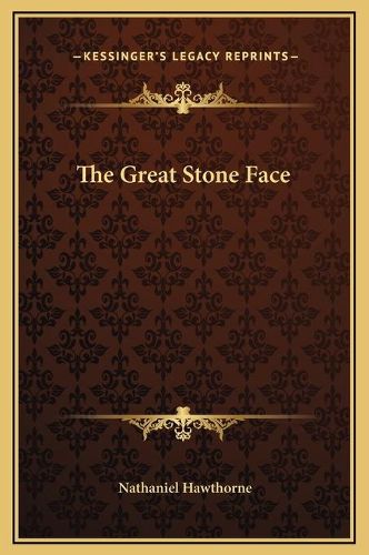 Cover image for The Great Stone Face