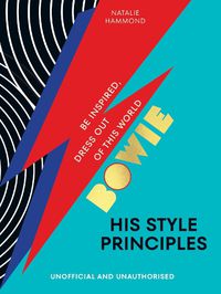 Cover image for BOWIE His Style Principles