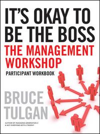 Cover image for It's Okay to be the Boss: Participant Workbook