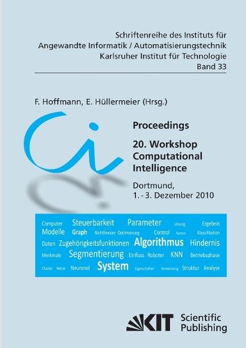 Cover image for Proceedings. 20. Workshop Computational Intelligence, Dortmund, 1. Dezember - 3. Dezember 2010