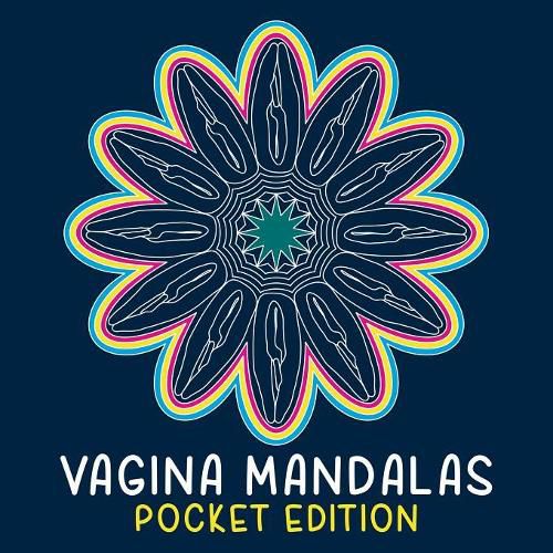 Cover image for Vagina Mandalas - Pocket Edition: A coloring book