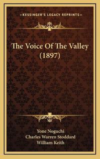 Cover image for The Voice of the Valley (1897)