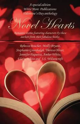 Cover image for Novel Hearts: Write More Publications Valentine's Day Anthology