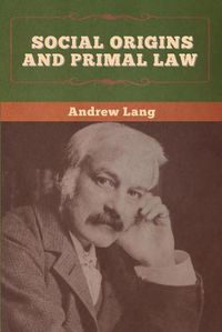 Cover image for Social Origins and Primal Law