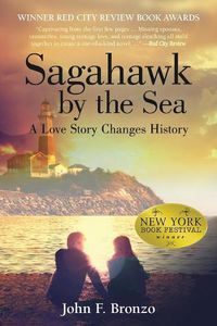 Cover image for Sagahawk by the Sea: A Love Story Changes History