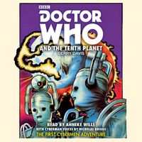 Cover image for Doctor Who and the Tenth Planet: 1st Doctor Novelisation