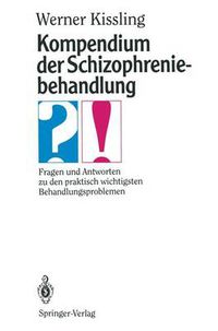 Cover image for Kompendium der Schizophreniebehandlung