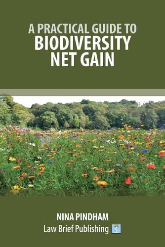 Cover image for A Practical Guide to Biodiversity Net Gain