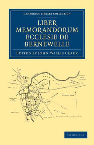 Cover image for Liber Memorandorum Ecclesie de Bernewelle