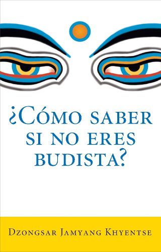 Cover image for ?Como saber si no eres budista? (What Makes You Not a Buddhist)