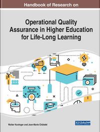 Cover image for Handbook of Research on Operational Quality Assurance in Higher Education for Life-Long Learning