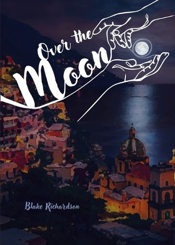 Cover image for Over The Moon