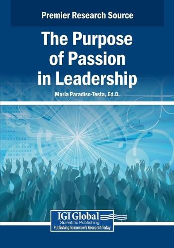 Cover image for The Purpose of Passion in Leadership