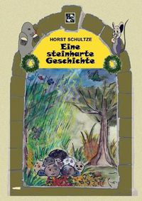 Cover image for Eine steinharte Geschichte