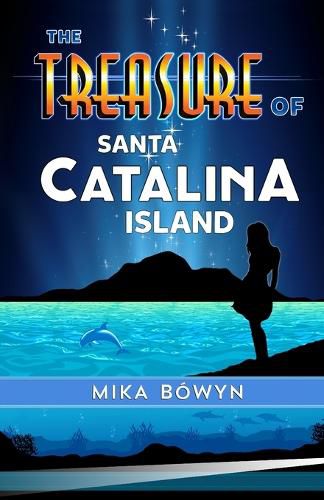 Cover image for The Treasure of Santa Catalina Island