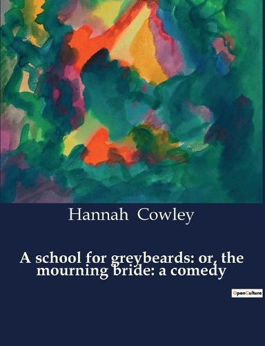 Cover image for A school for greybeards