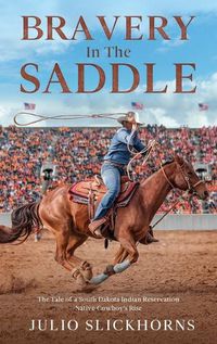 Cover image for Bravery in the Saddle