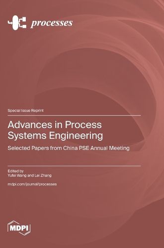 Cover image for Advances in Process Systems Engineering