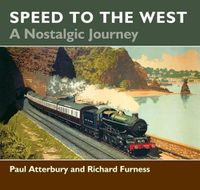 Cover image for Speed to the West: A Nostalgic Journey