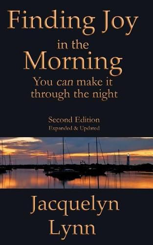 Cover image for Finding Joy in the Morning: You can make it through the night