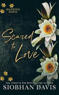 Cover image for Scared to Love