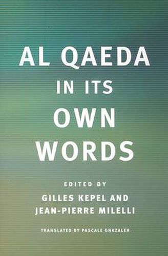 Cover image for Al Qaeda in Its Own Words