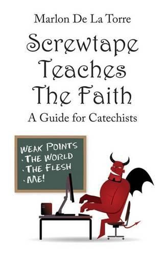 Cover image for Screwtape Teaches the Faith