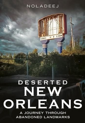 Cover image for Deserted New Orleans