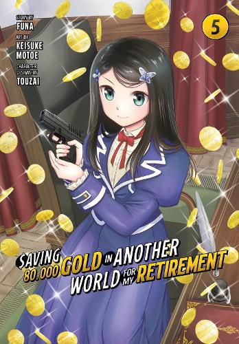 Cover image for Saving 80,000 Gold in Another World for My Retirement 5 (Manga)