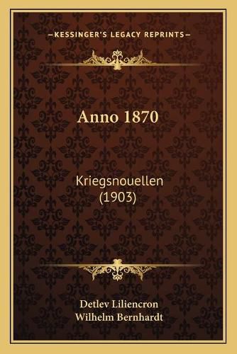 Anno 1870: Kriegsnouellen (1903)