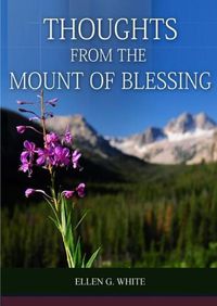 Cover image for Thoughts From the Mount of Blessing Original BIG Print Edition