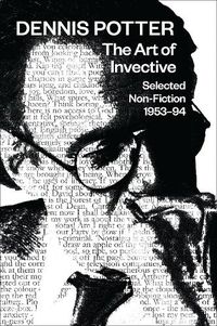 Cover image for The Art of Invective: Selected Non-Fiction 1953-1994