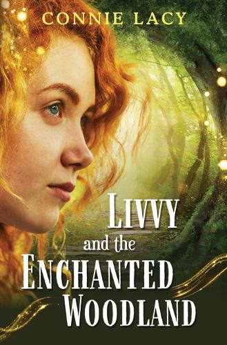 Cover image for Livvy and the Enchanted Woodland