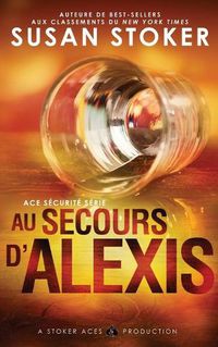 Cover image for Au Secours d'Alexis