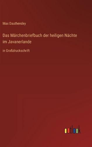 Cover image for Das Maerchenbriefbuch der heiligen Naechte im Javanerlande