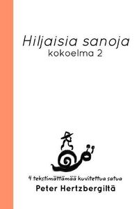 Cover image for Hiljaisia sanoja