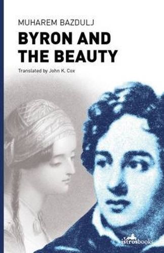 Cover image for Byron and the Beauty