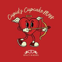 Cover image for Cupid's Cupcake Mess
